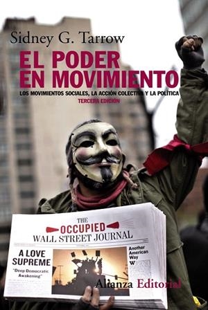EL PODER EN MOVIMIENTO.LOS MOVIMIENTOS SOCIALES,LA ACCIÓN COLECTIVA Y LA POLÍTICA (3ªED/2012) | 9788420609584 | TARROW,SIDNEY G. | Llibreria Geli - Llibreria Online de Girona - Comprar llibres en català i castellà