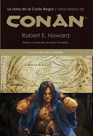 CONAN.LA REINA DE LA COSTA NEGRA Y OTROS RELATOS | 9788437630618 | HOWARD,ROBERT E. | Libreria Geli - Librería Online de Girona - Comprar libros en catalán y castellano