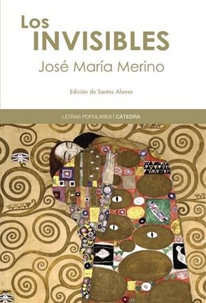 LOS INVISIBLES  | 9788437630649 | MERINO,JOSÉ MARÍA | Llibreria Geli - Llibreria Online de Girona - Comprar llibres en català i castellà