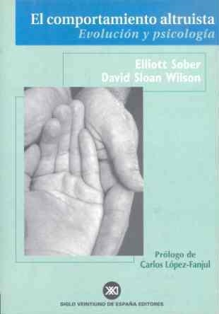 EL COMPORTAMIENTO ALTRUISTA EVOLUCION Y PSICOLOGIA | 9788432310492 | SOBER,E/ SLOAN WILSON,D | Llibreria Geli - Llibreria Online de Girona - Comprar llibres en català i castellà