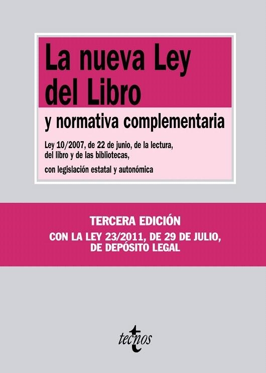 LA NUEVA LEY DEL LIBRO Y NORMATIVA COMPLEMENTARIA(3ªED/2011) | 9788430954025 | Llibreria Geli - Llibreria Online de Girona - Comprar llibres en català i castellà