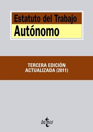 ESTATUTO DEL TRABAJO AUTONOMO(3ª EDICION 2011) | 9788430953639 | Llibreria Geli - Llibreria Online de Girona - Comprar llibres en català i castellà
