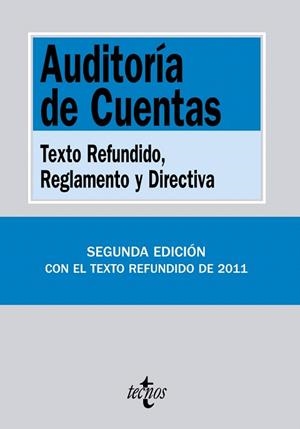 AUDITORIA DE CUENTAS.TEXTO REFUNDIDO,REGLAMENTO Y DIRECTIVA(2ªED/2011) | 9788430953981 | Llibreria Geli - Llibreria Online de Girona - Comprar llibres en català i castellà