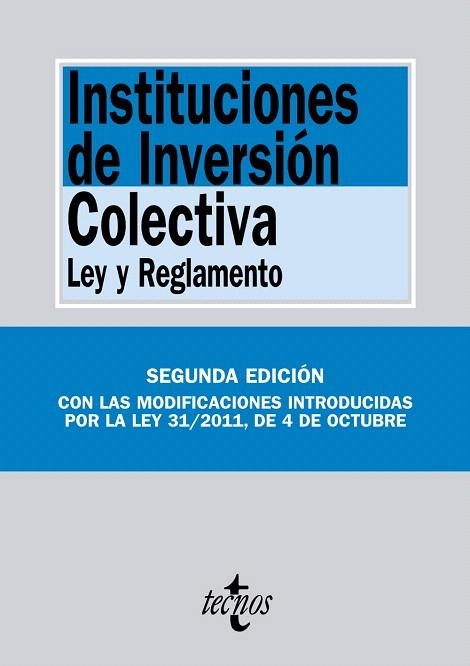 INSTITUCIONES DE INVERSIÓN COLECTIVA.LEY Y REGLAMENTO(2ªED/2012) | 9788430954476 | Llibreria Geli - Llibreria Online de Girona - Comprar llibres en català i castellà