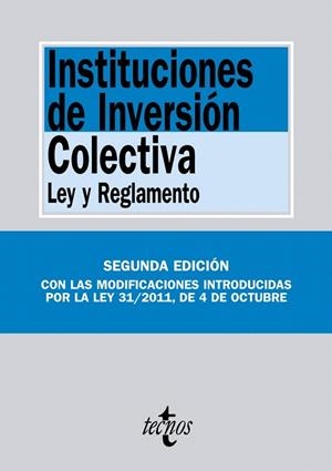 INSTITUCIONES DE INVERSIÓN COLECTIVA.LEY Y REGLAMENTO(2ªED/2012) | 9788430954476 | Llibreria Geli - Llibreria Online de Girona - Comprar llibres en català i castellà