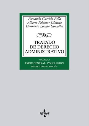 TRATADO DE DERECHO ADMINISTRATIVO-2.PARTE GENERAL(13ª EDICION 2012) | 9788430955008 | GARRIDO FALLA,F./PALOMAR OLMEDA,A./LOSADA GONZÁLEZ,H | Libreria Geli - Librería Online de Girona - Comprar libros en catalán y castellano