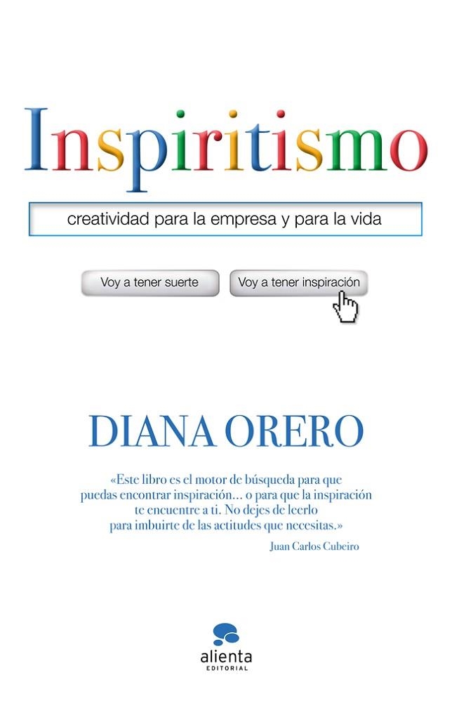 INSPIRITISMO.CREATIVIDAD PARA LA EMPRESA Y PARA LA VIDA | 9788415320869 | ORERO,DIANA | Llibreria Geli - Llibreria Online de Girona - Comprar llibres en català i castellà