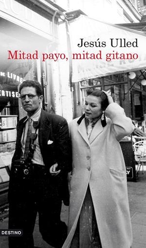 MITAD PAYO,MITAD GITANO | 9788423339242 | ULLED,JESÚS | Llibreria Geli - Llibreria Online de Girona - Comprar llibres en català i castellà