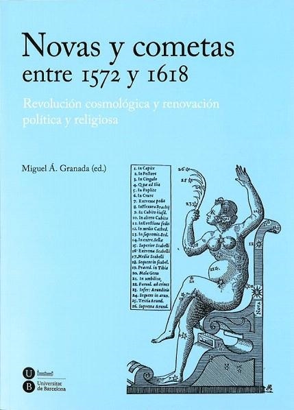 NOVAS Y COMETAS ENTRE 1572 Y 1618.REVOLUCIÓN COSMOLÓGICA Y RENOVACIÓN POLÍTICA Y RELIGIOSA | 9788447535880 | GRANADA,MIGUEL A. (ED.) | Llibreria Geli - Llibreria Online de Girona - Comprar llibres en català i castellà