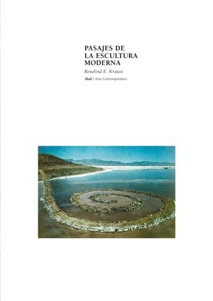 PASAJES DE LA ESCULTURA MODERNA | 9788446011415 | KRAUSS,ROSALIND E | Llibreria Geli - Llibreria Online de Girona - Comprar llibres en català i castellà