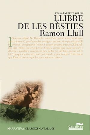 LLIBRE DE LES BESTIES | 9788482874005 | LLULL,RAMON | Llibreria Geli - Llibreria Online de Girona - Comprar llibres en català i castellà