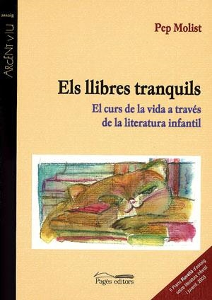 ELS LLIBRES TRANQUILS | 9788497790697 | MOLIST,PEP | Llibreria Geli - Llibreria Online de Girona - Comprar llibres en català i castellà