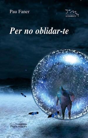 PER NO OBLIDAR-TE | 9788497792332 | FANER,PAU | Libreria Geli - Librería Online de Girona - Comprar libros en catalán y castellano
