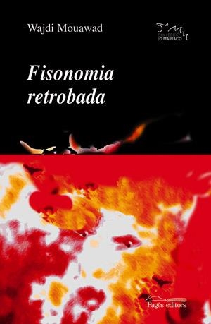 FISONOMIA RETROBADA | 9788497792028 | MOUAWAD,WAJDI | Libreria Geli - Librería Online de Girona - Comprar libros en catalán y castellano