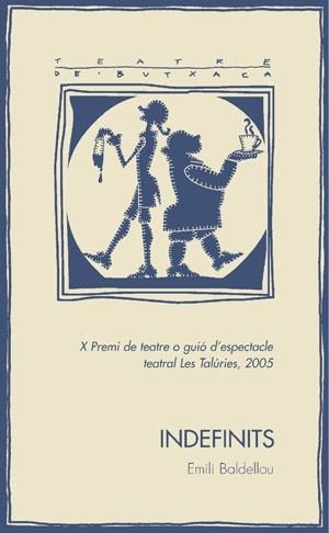 INDEFINITS | 9788497792813 | BALDELLOU, EMILI | Libreria Geli - Librería Online de Girona - Comprar libros en catalán y castellano