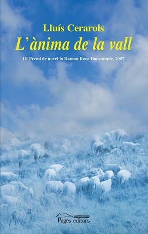 L'ANIMA DE LA VALL | 9788497796224 | CERAROLS,LLUIS | Libreria Geli - Librería Online de Girona - Comprar libros en catalán y castellano