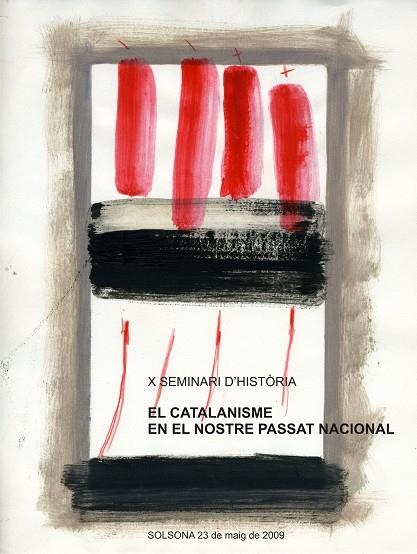 EL CATALANISME EN EL NOSTRE PASSAT NACIONAL | 9788497799683 | A.A.D.D. | Libreria Geli - Librería Online de Girona - Comprar libros en catalán y castellano