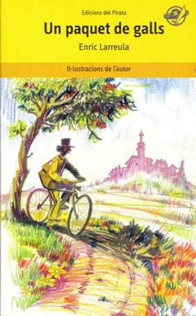 UN PAQUET DE GALLS | 9788493396725 | LARREULA, ENRIC | Libreria Geli - Librería Online de Girona - Comprar libros en catalán y castellano