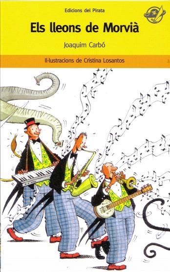 ELS LLEONS DE MORVIA | 9788496569225 | CARBO,JOAQUIM | Libreria Geli - Librería Online de Girona - Comprar libros en catalán y castellano
