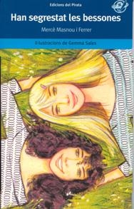 HAN SEGRESTAT LES BESSONES | 9788496569249 | MASNOU I FERRER,MERCE | Libreria Geli - Librería Online de Girona - Comprar libros en catalán y castellano
