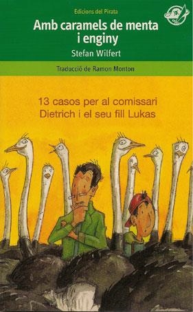 AMB CARAMELS DE MENTA I ENGINY 13 CASOS PER AL COMISSARI DIE | 9788493414610 | WILFERT,STEFAN | Libreria Geli - Librería Online de Girona - Comprar libros en catalán y castellano