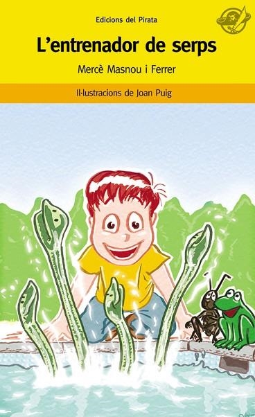 L'ENTRENADOR DE SERPS | 9788496569423 | MASNOU I FERRER,MERCE | Libreria Geli - Librería Online de Girona - Comprar libros en catalán y castellano