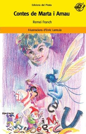 CONTES DE MARTA I ARNAU | 9788496569362 | FRANCH,REMEI | Libreria Geli - Librería Online de Girona - Comprar libros en catalán y castellano