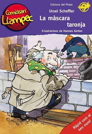 LA MASCARA TARONJA(COMISSARI LLAMPEC-2) | 9788496569393 | SCHEFFLER,URSEL | Llibreria Geli - Llibreria Online de Girona - Comprar llibres en català i castellà