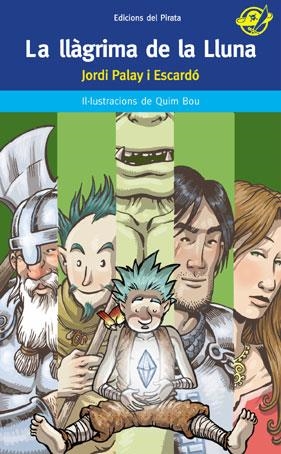 LA LLAGRIMA DE LA LLUNA | 9788496569454 | PALAY I ESCARDÓ,JORDI | Llibreria Geli - Llibreria Online de Girona - Comprar llibres en català i castellà