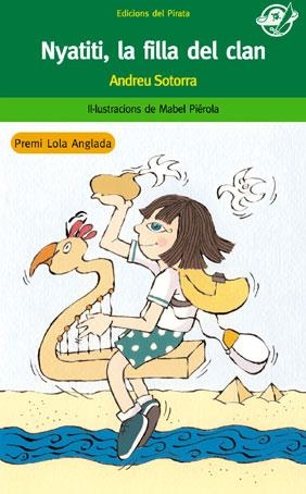 NYATITI LA FILLA DEL CLAN | 9788496569485 | SOTORRA,ANDREU | Libreria Geli - Librería Online de Girona - Comprar libros en catalán y castellano