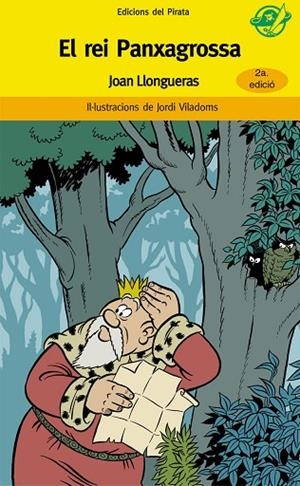 EL REI PANXAGROSSA | 9788496569461 | LLONGUERAS JOAN | Llibreria Geli - Llibreria Online de Girona - Comprar llibres en català i castellà