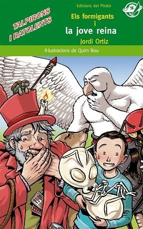 ELS FORMIGANTS I LA JOVE REINA | 9788496569522 | ORTIZ,JORDI | Llibreria Geli - Llibreria Online de Girona - Comprar llibres en català i castellà
