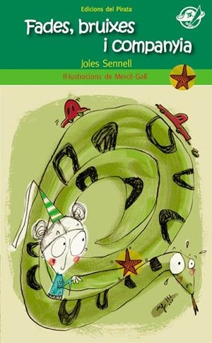 FADES BRUIXES I COMPANYIA | 9788496569881 | SENELL,JOLES | Llibreria Geli - Llibreria Online de Girona - Comprar llibres en català i castellà