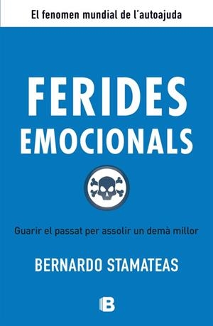 FERIDES EMOCIONALS.GUARIR EL PASSAT PER ASSOLIR UN DEMA MILLOR | 9788466651974 | STAMATEAS,BERNARDO | Llibreria Geli - Llibreria Online de Girona - Comprar llibres en català i castellà