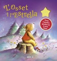 L'OSSET I L'ESTRELLA | 9788499139166 | Libreria Geli - Librería Online de Girona - Comprar libros en catalán y castellano