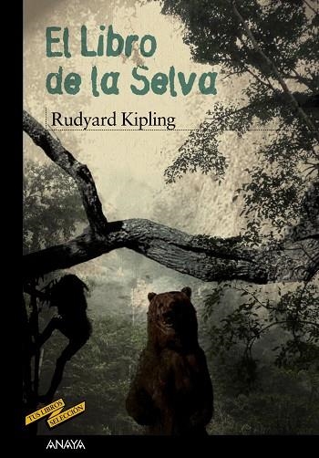 EL LIBRO DE LA SELVA | 9788466795203 | KIPLING,RUDYARD | Libreria Geli - Librería Online de Girona - Comprar libros en catalán y castellano