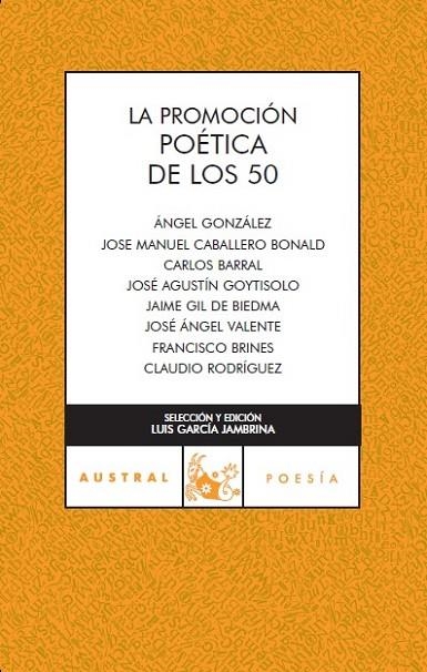 LA PROMOCIÓN POÉTICA DE LOS 50 | 9788467023305 | AA. VV. | Llibreria Geli - Llibreria Online de Girona - Comprar llibres en català i castellà
