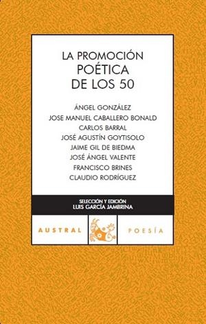 LA PROMOCIÓN POÉTICA DE LOS 50 | 9788467023305 | AA. VV. | Llibreria Geli - Llibreria Online de Girona - Comprar llibres en català i castellà