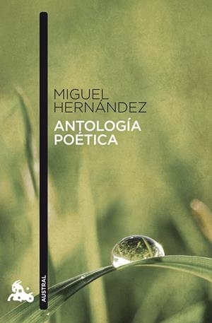 ANTOLOGIA POETICA(MIGUEL HERNANDEZ) | 9788467033304 | HERNANDEZ,MIGUEL | Llibreria Geli - Llibreria Online de Girona - Comprar llibres en català i castellà