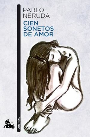 CIEN SONETOS DE AMOR | 9788432248450 | NERUDA,PABLO | Libreria Geli - Librería Online de Girona - Comprar libros en catalán y castellano