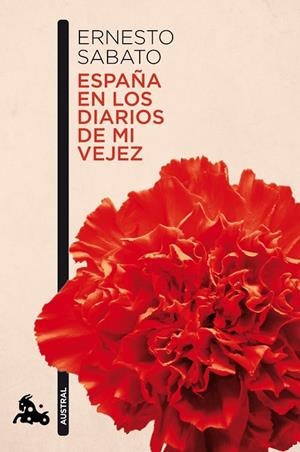 ESPAÑA EN LOS DIARIOS DE MI VEJEZ | 9788432248320 | SABATO,ERNESTO | Llibreria Geli - Llibreria Online de Girona - Comprar llibres en català i castellà