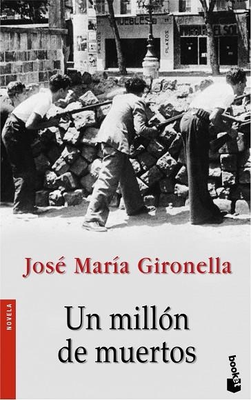 UN MILLON DE MUERTOS | 9788408068617 | GIRONELLA,JOSEP MARIA | Llibreria Geli - Llibreria Online de Girona - Comprar llibres en català i castellà