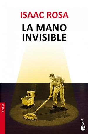 LA MANO INVISIBLE | 9788432210426 | ROSA,ISAAC  | Libreria Geli - Librería Online de Girona - Comprar libros en catalán y castellano