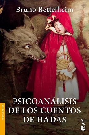 PSICOANÁLISIS DE LOS CUENTOS DE HADAS | 9788408007050 | BETTELHEIM,BRUNO | Libreria Geli - Librería Online de Girona - Comprar libros en catalán y castellano