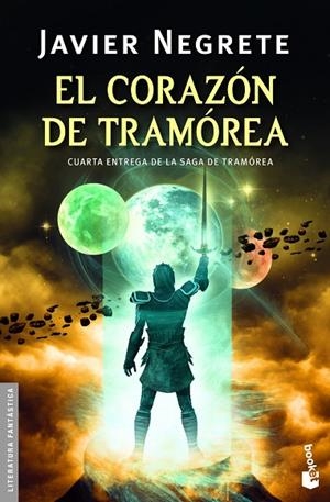 EL CORAZÓN DE TRAMÓREA (TRAMÓREA-4) | 9788445000595 | NEGRETE,JAVIER | Libreria Geli - Librería Online de Girona - Comprar libros en catalán y castellano