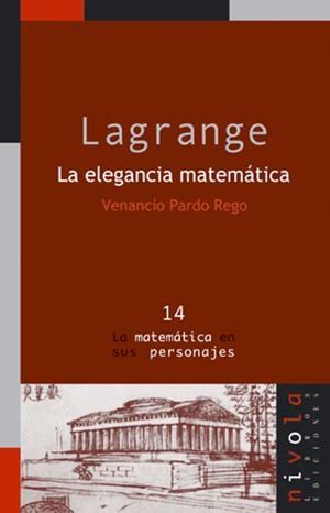 LAGRANGE LA ELEGANCIA MATEMATICA | 9788495599599 | PARDO REGO,VENANCIO | Libreria Geli - Librería Online de Girona - Comprar libros en catalán y castellano