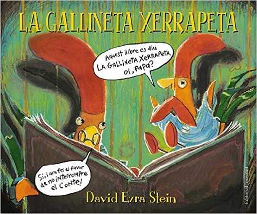 LA GALLINETA XERRAPETA | 9788426139306 | EZRA STEIN,DAVID | Llibreria Geli - Llibreria Online de Girona - Comprar llibres en català i castellà