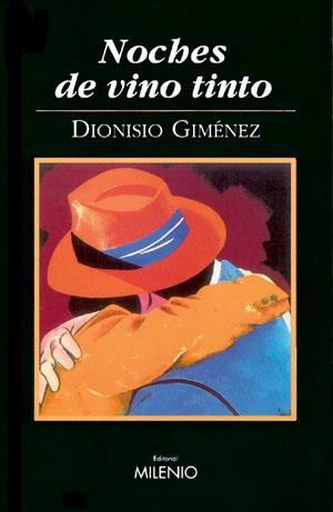 NOCHES DE VINO TINTO | 9788497430166 | GIMENEZ,DIONISIO | Libreria Geli - Librería Online de Girona - Comprar libros en catalán y castellano