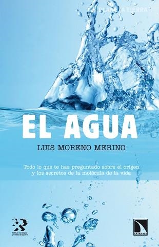 EL AGUA | 9788483197233 | MORENO MERINO, LUÍS | Libreria Geli - Librería Online de Girona - Comprar libros en catalán y castellano