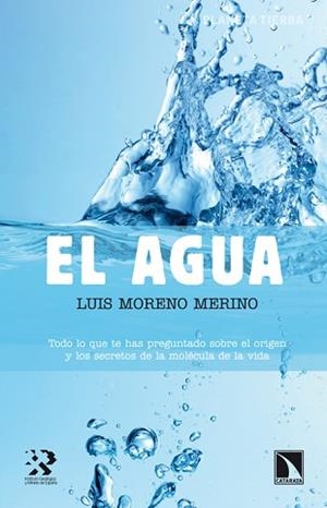 EL AGUA | 9788483197233 | MORENO MERINO, LUÍS | Llibreria Geli - Llibreria Online de Girona - Comprar llibres en català i castellà